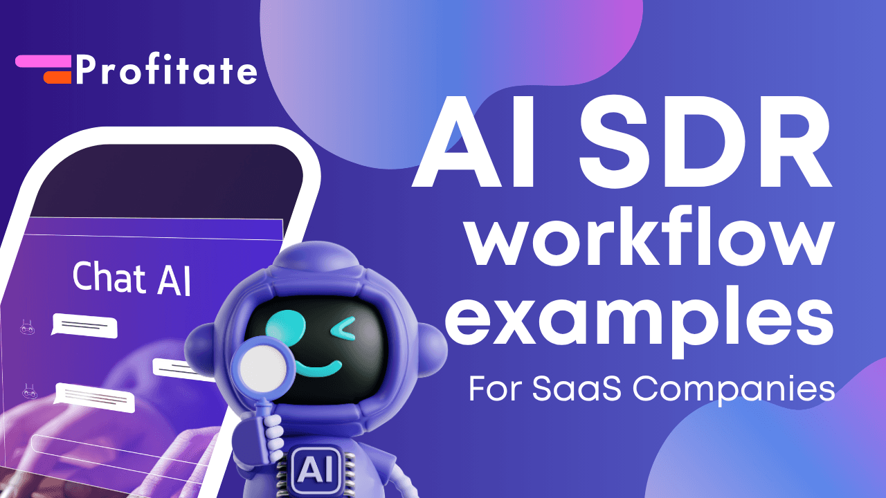 AI SDR Workflow Examples for SaaS Companies