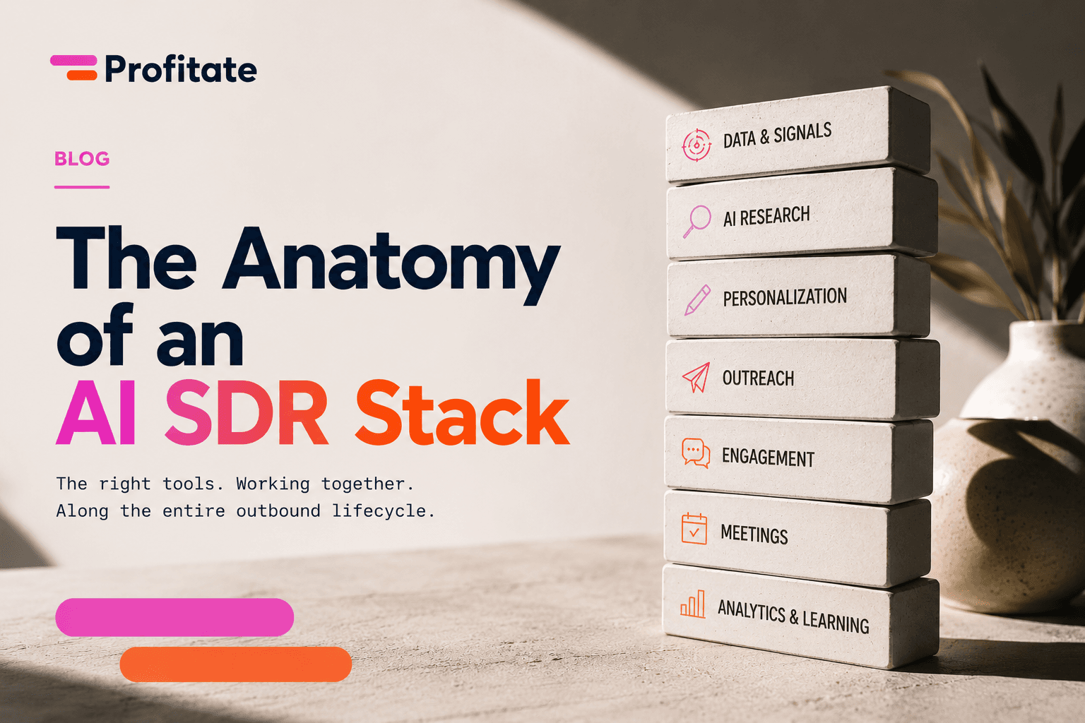 The Anatomy of an AI SDR Stack